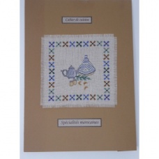 Les cahiers de cuisine - Spécialités marocaines