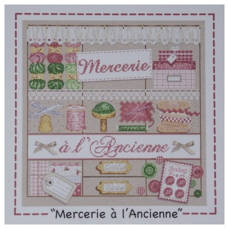 Mercerie à l'Ancienne Mercerie à l'Ancienne