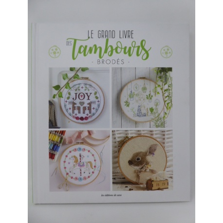 Le grand Livre des Tambours brodés - Editions de Saxe Le grand Livre des Tambours brodés - Editions de Saxe